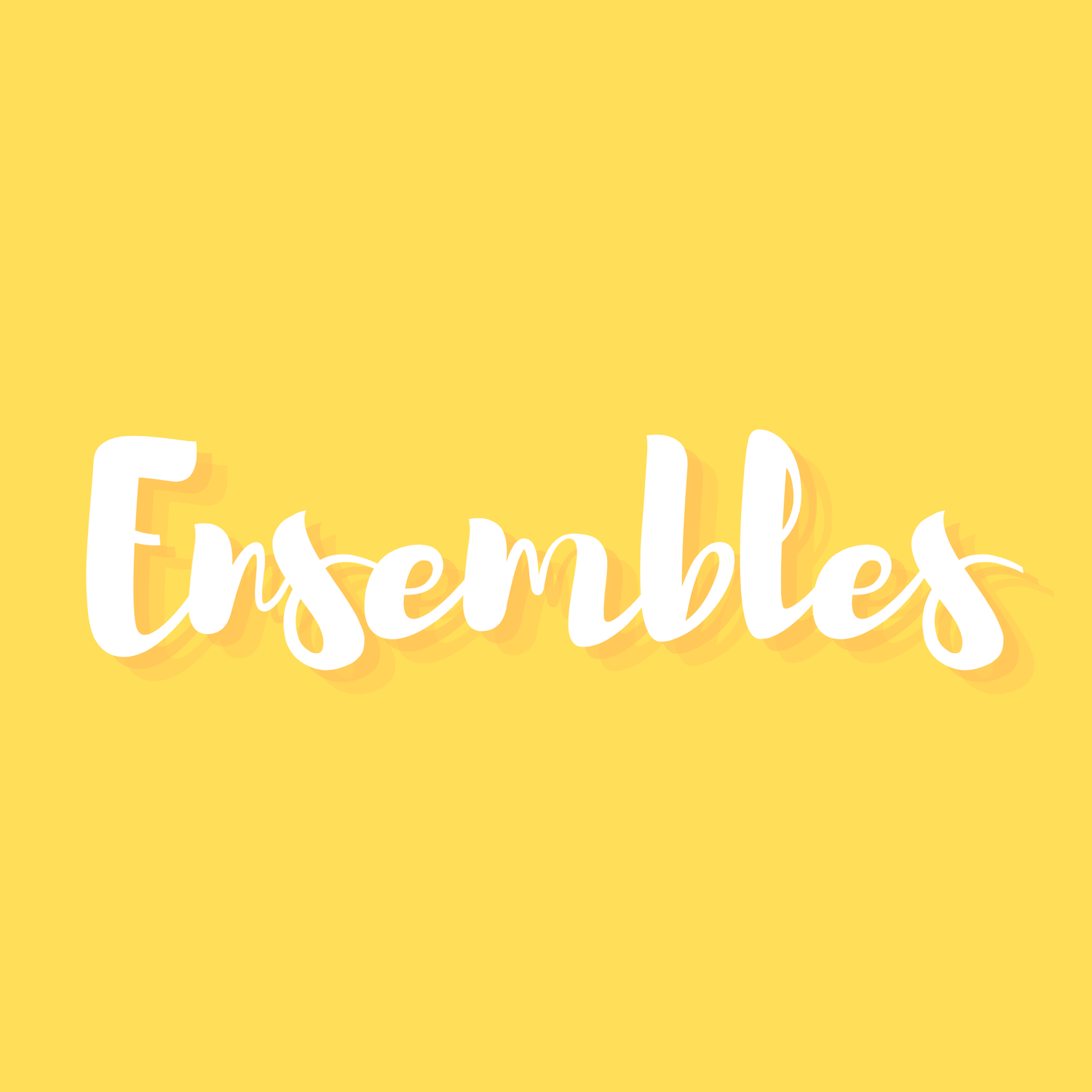Ensembles